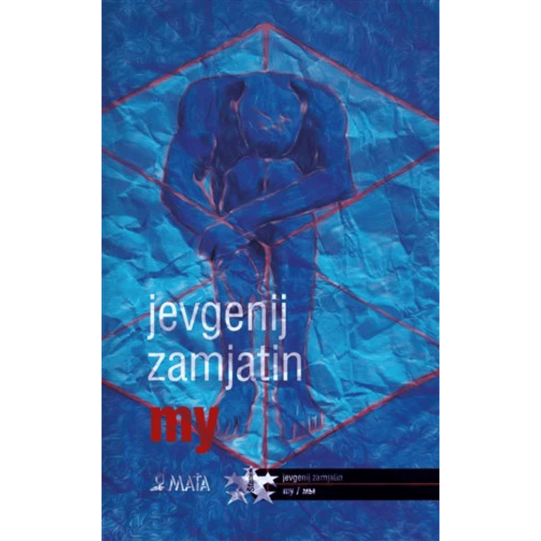 My - Jevgenij Zamjatin