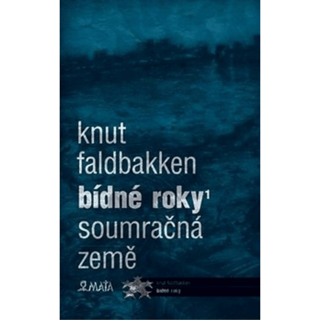 Bídné roky 1: Soumračná země